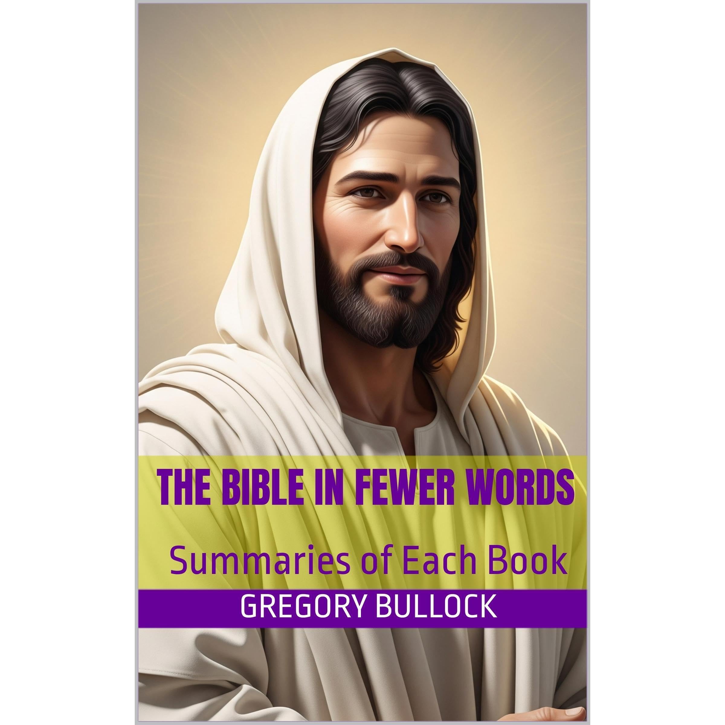 The BIBLE in Fewer Words