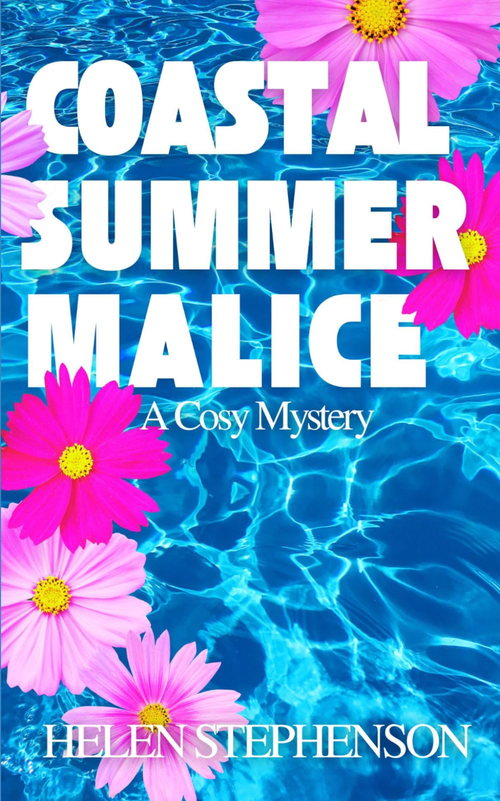 Coastal Summer Malice: An Australian Cozy Murder Mystery (Coastal Motel Murder Mysteries)