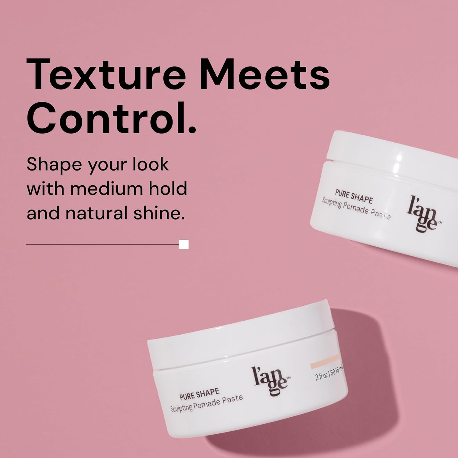 L’ANGE HAIR Pure Shape Sculpting Pomade Paste | Light Hold with Natural Matte Finish | Non-Greasy, Adds Texture, All-Day Hold & Easy Wash | Hair Pomade for Men & Women, Hair Styling Products