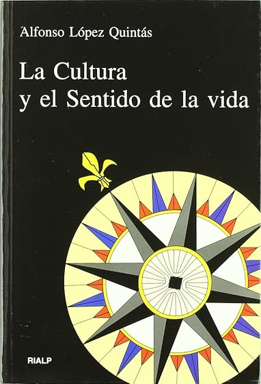La cultura y el sentido de la vida