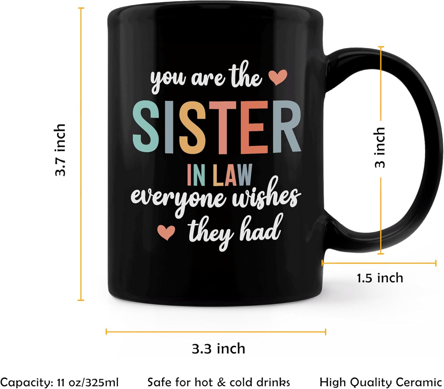 Sister in Law Mug - Best Sister in Law Gifts for Women, Birthday Gifts - Ceramic Coffee Mug 11 oz - Image 6