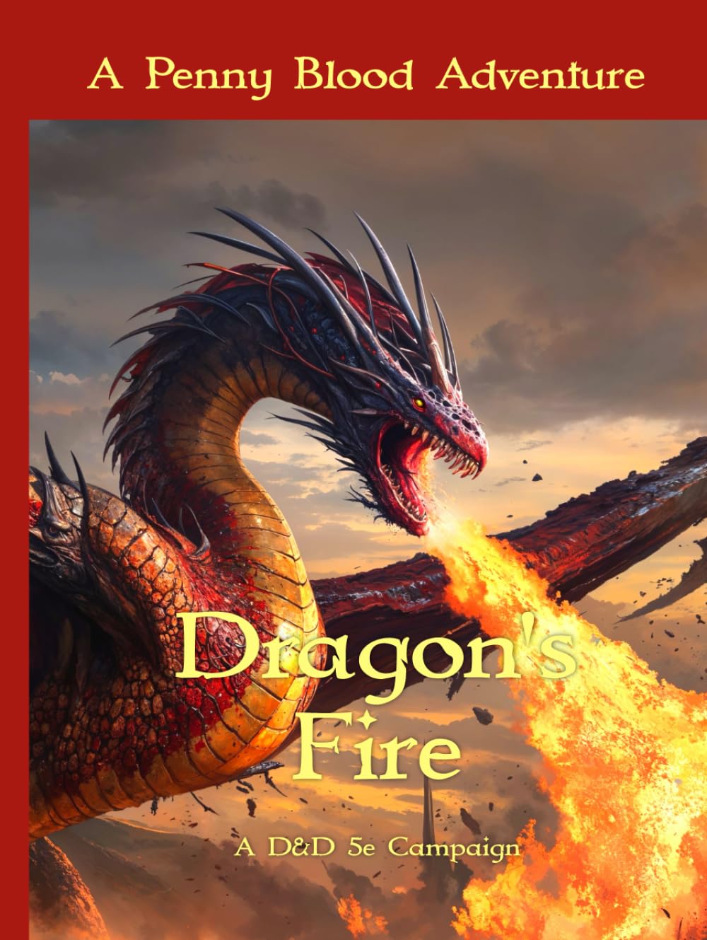 Dragon's Fire (Penny Blood Adventures)      Hardcover – June 1, 2024