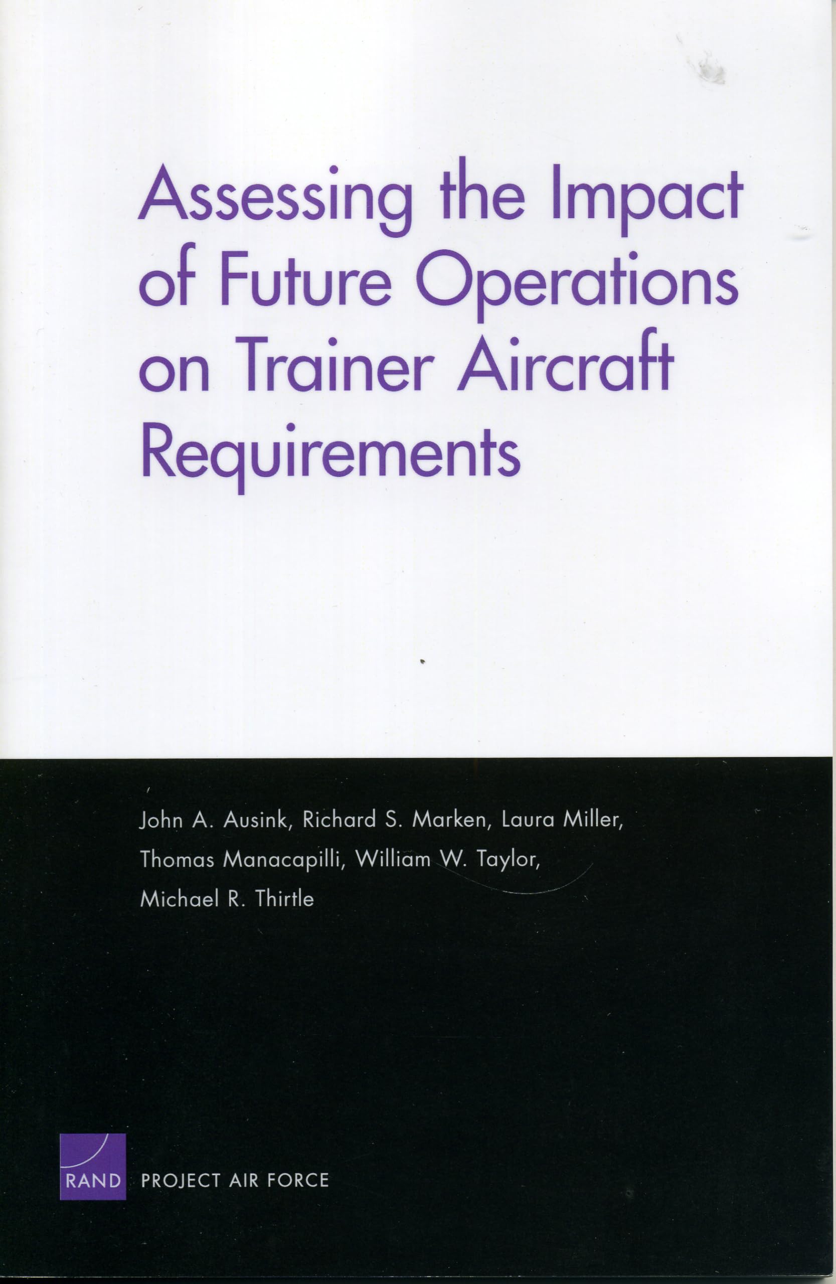 Buy Assessing The Impact Of Future Operations On Trainer Aircraft Requirements — BookShops.in