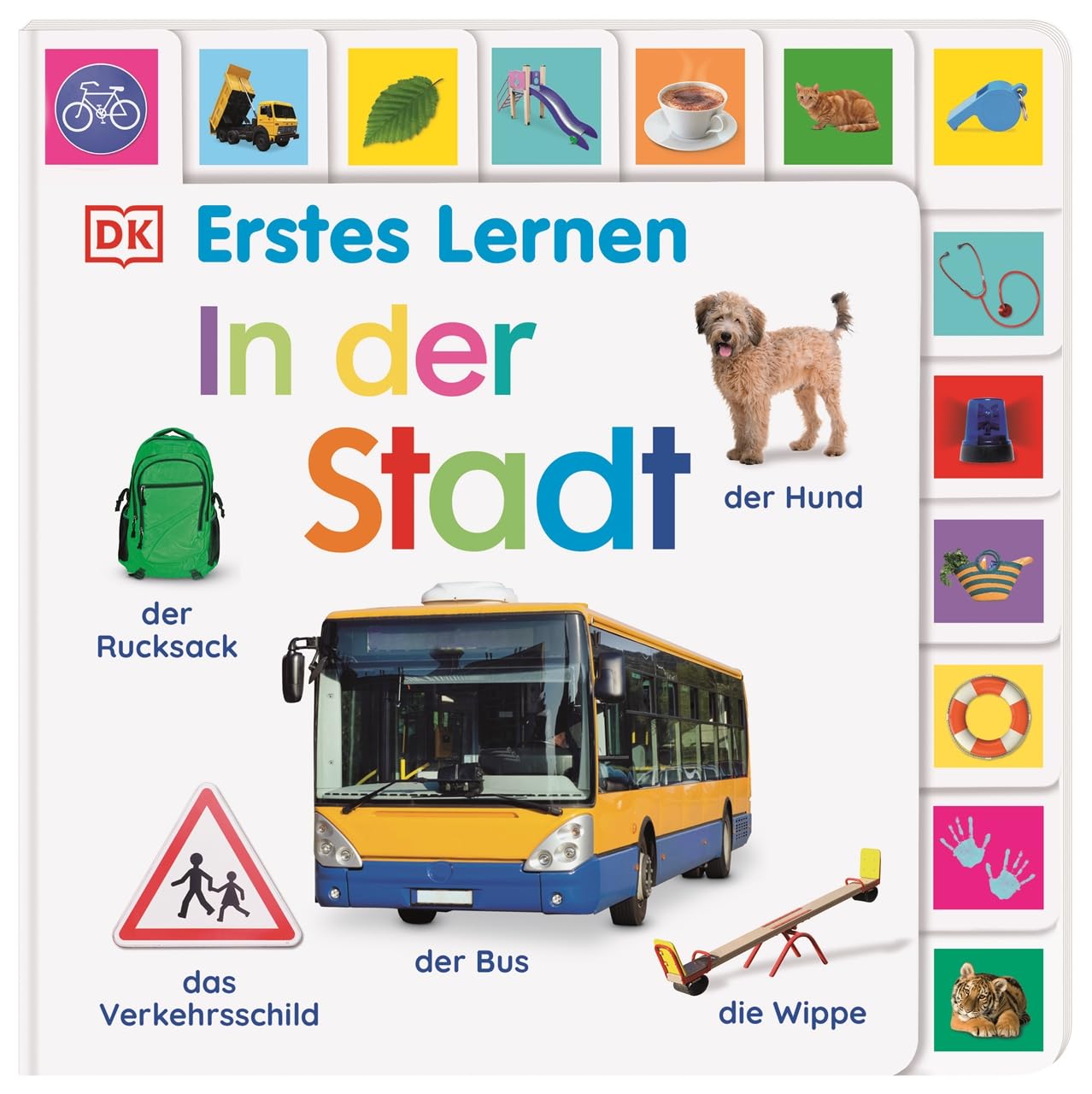 DK Erstes Lernen. In der Stadt – Pappbilderbuch mit Griff-Register