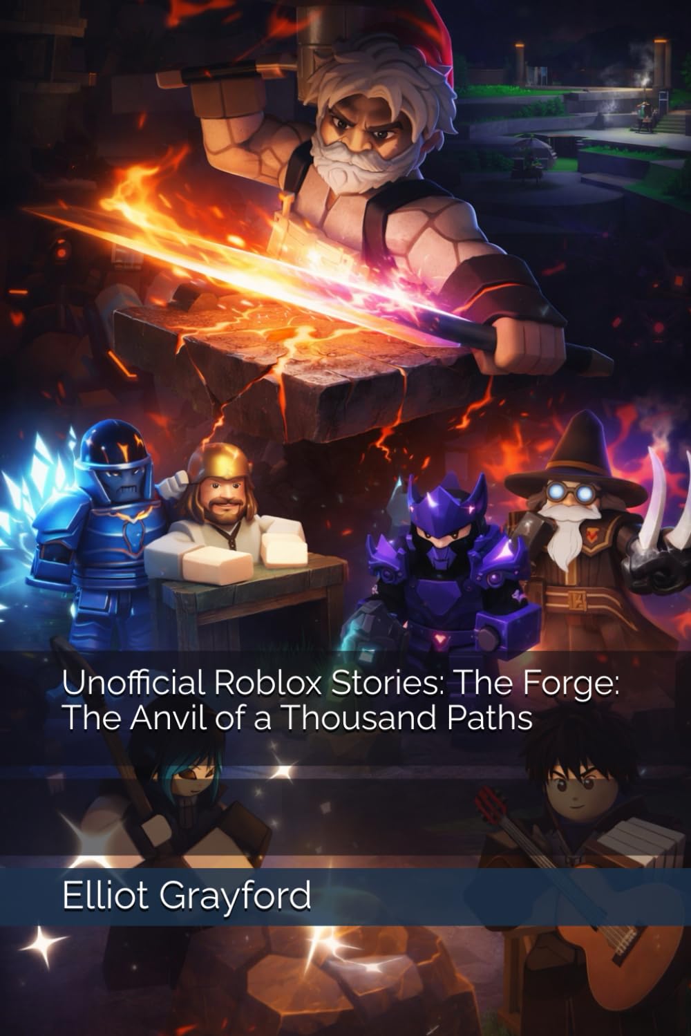 Unofficial Roblox Stories: The Forge: The Anvil of a Thousand Paths