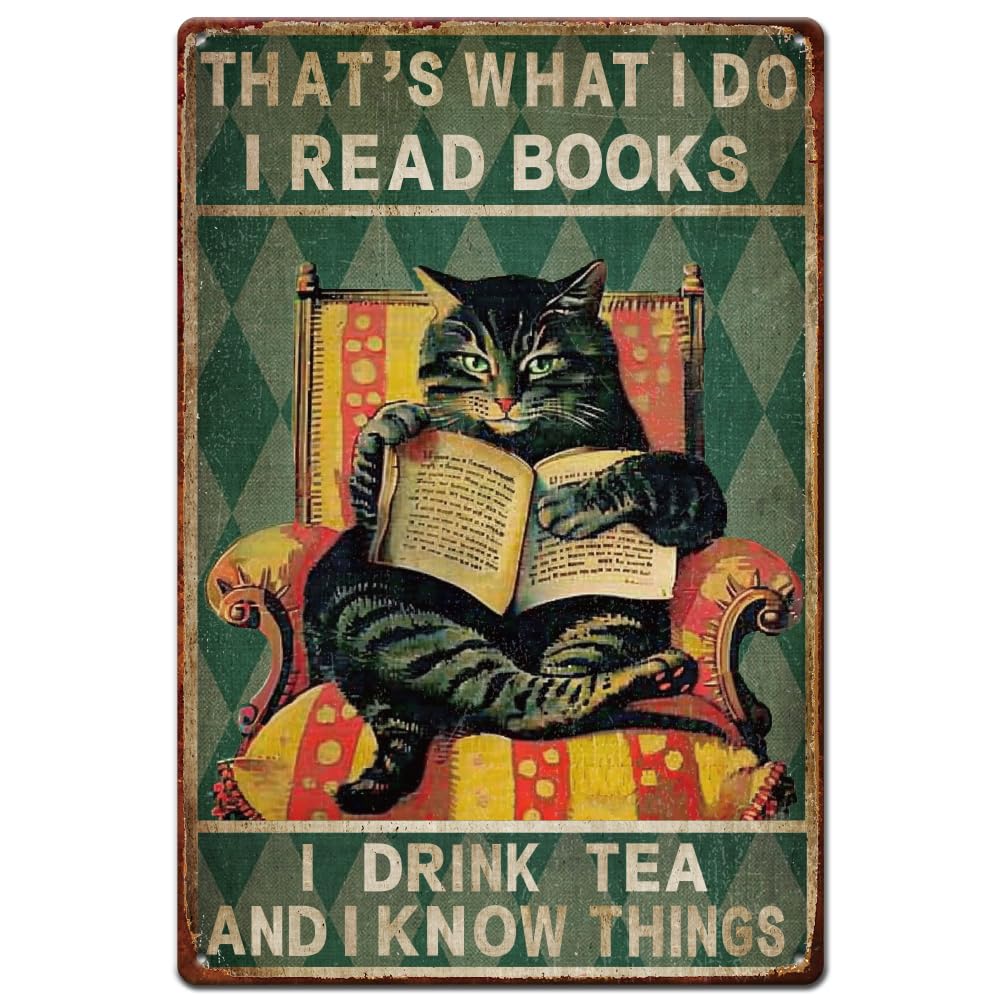 SUPERDANT Cat Metal Signs Drink Tea Read Book Tin Sign Kitchen Wall Plaques Funny Signs and Plaque Cat Sign for Man Cave Home Decor Housewarming Gift