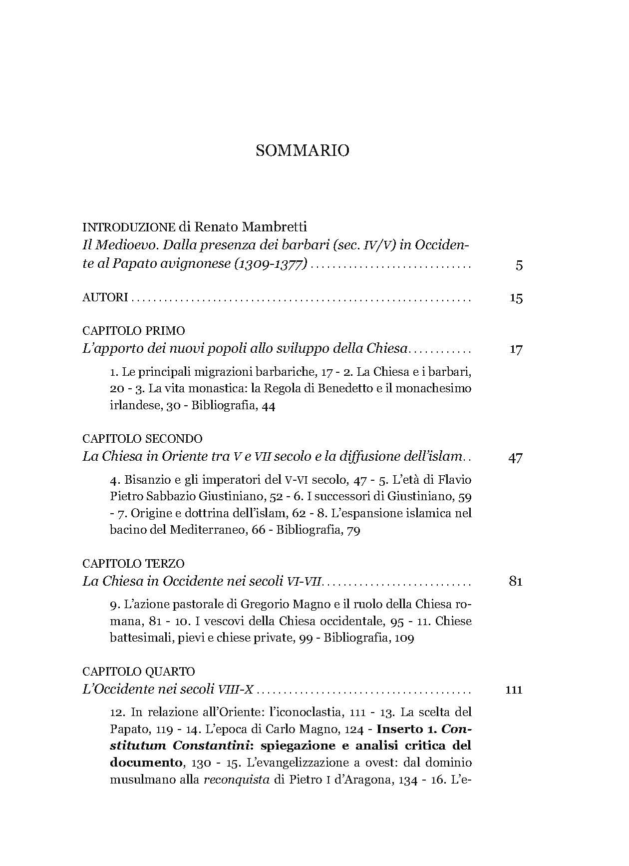 Manuale di storia della Chiesa. Nuova ediz.. Il Medioevo. Dalla Presenza dei barbari (sec. IV/V) in Occidente al Papato avignonese (1309-1377) (Vol. 2)