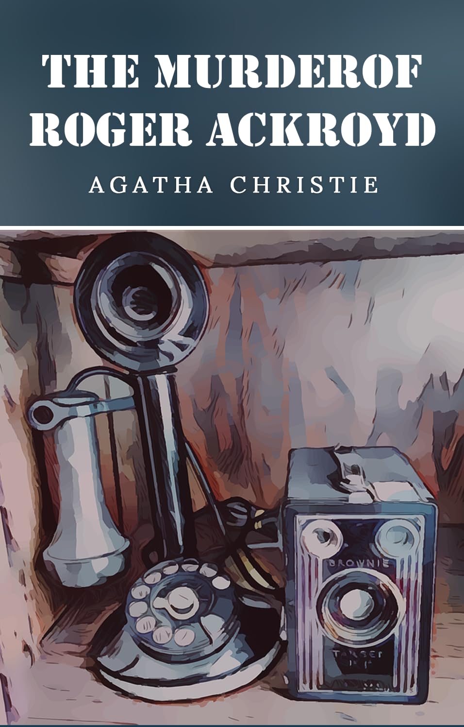 The Murder of Roger Ackroyd (Hercule Poirot Book 3)
