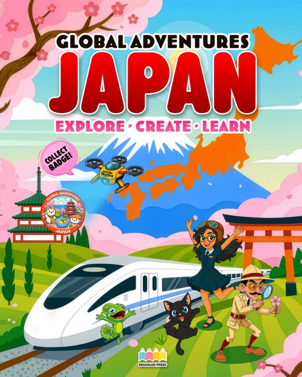 Global Adventures: Japan: An Interactive Cultural Exploration Book with Missions, Creative Activities, Trivia, and Explorer Badge (Passport to Adventures)