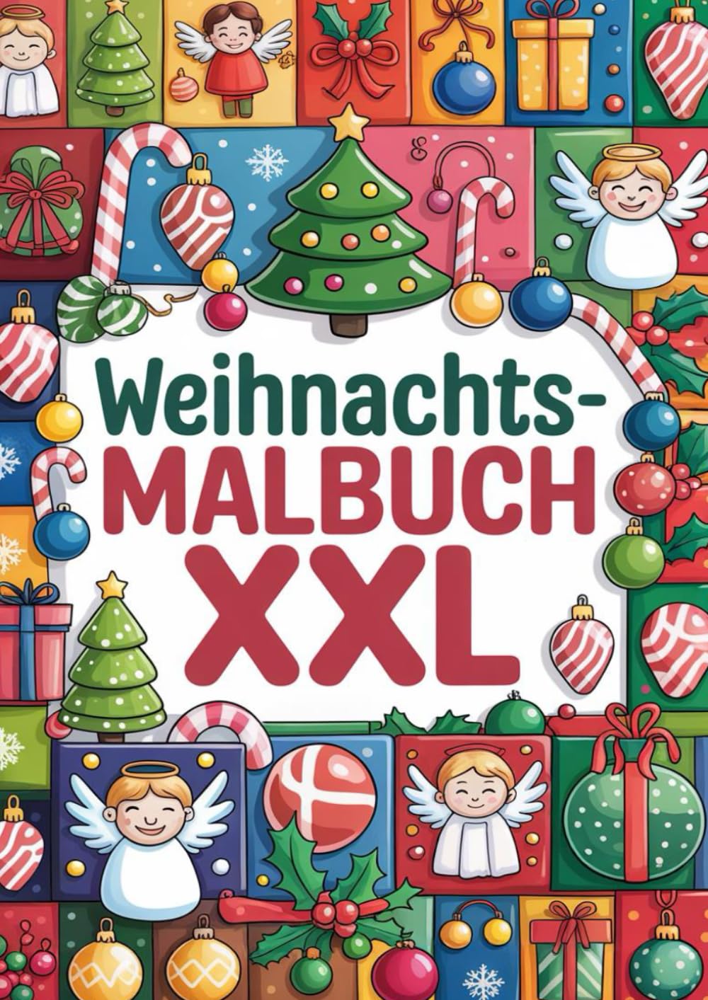Weihnachts-Malbuch XXL: Kreatives A4-Ausmalbuch für Kinder jeden Alters – Ideal für Advent, Winter & Weihnachtsspaß