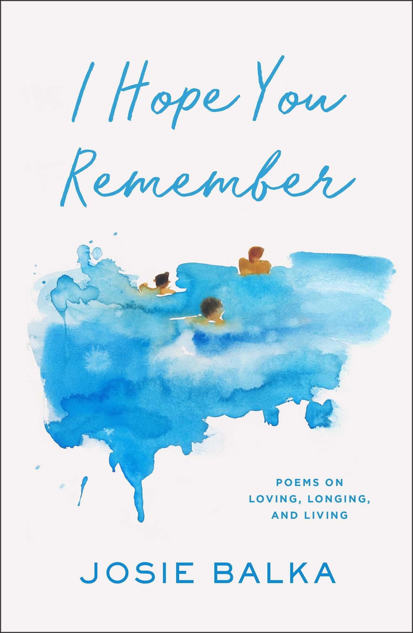 Cover image of I Hope You Remember by Josie Balka