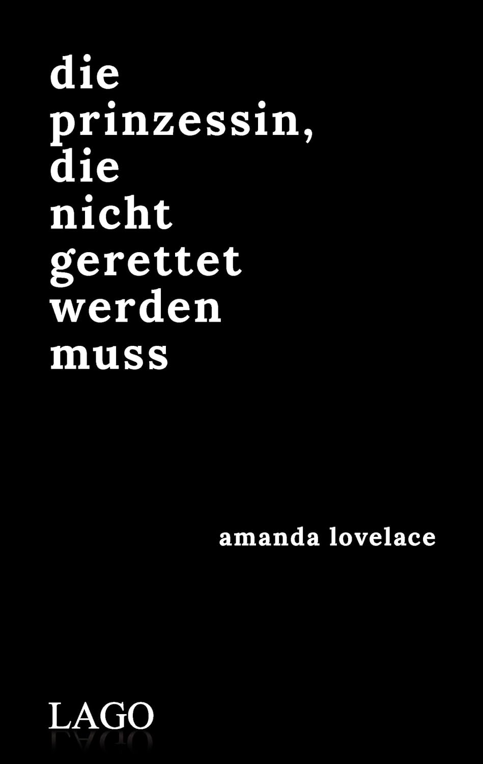 Ich Bin Keine Prinzessin Die Gerettet Werden Muss die prinzessin, die nicht gerettet werden muss : Lovelace, Amanda