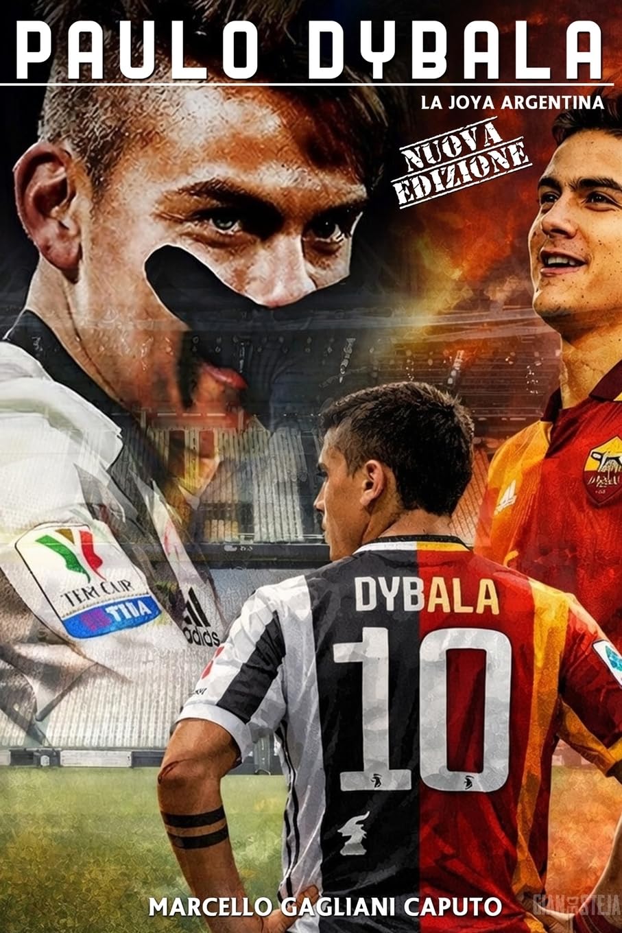 Amazon | Paulo Dybala: La Joya Argentina | Gagliani Caputo