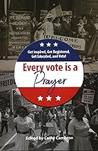 Every Vote is a Prayer