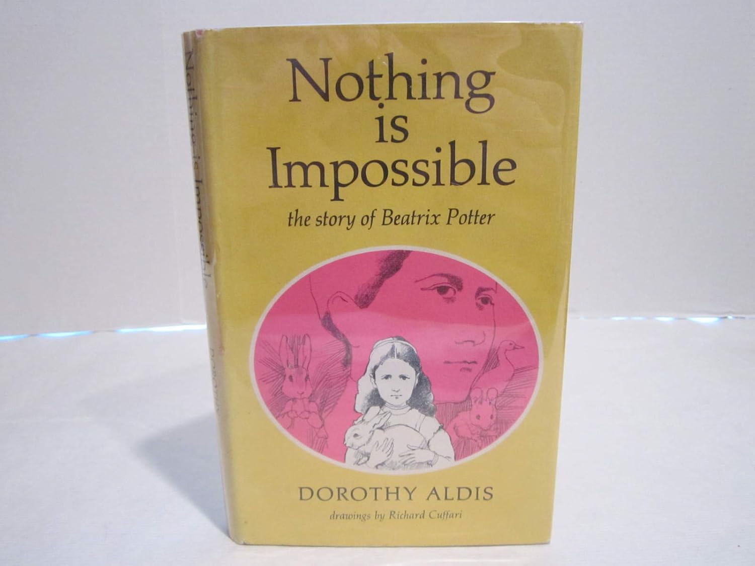 Nothing is Impossible The Story of Beatrix Potter Aldis, Dorothy