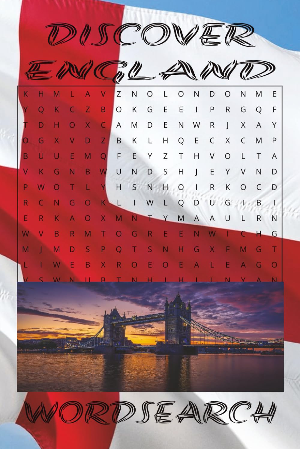 Discover England: Word Searches Across History, Nature, and Culture: Explore Iconic Towns, Scenic Landscapes, Famous Landmarks, and More!