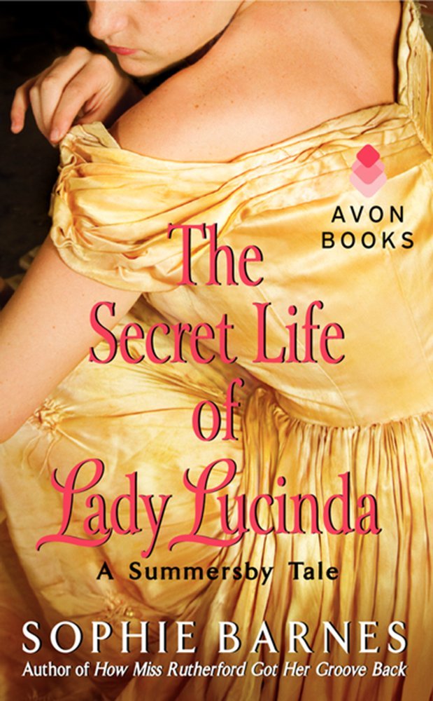 Buy The Secret Life of Lady Lucinda: A Summersby Tale — BookShops.in