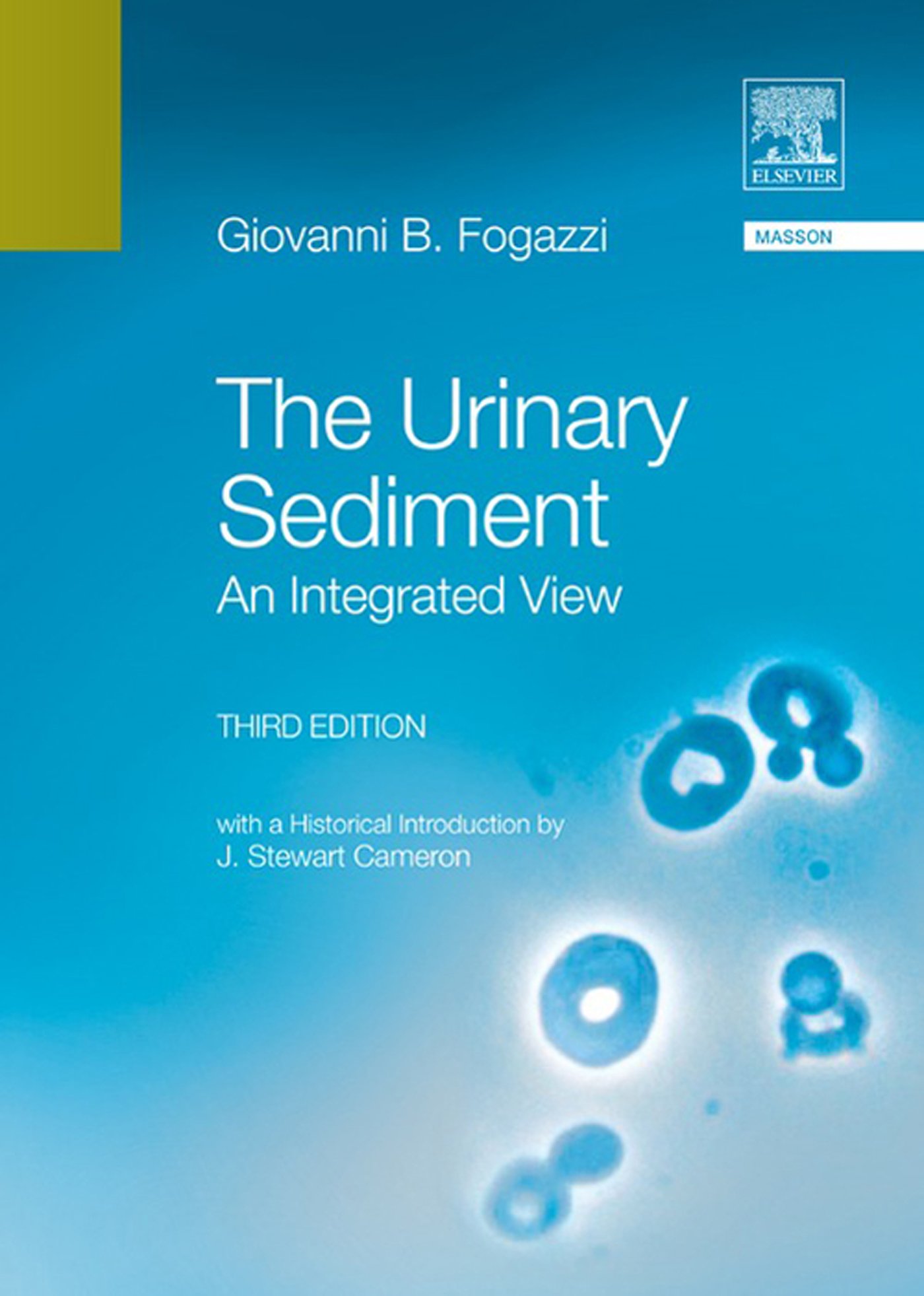 The urinary sediment: An integrated view (English Edition)