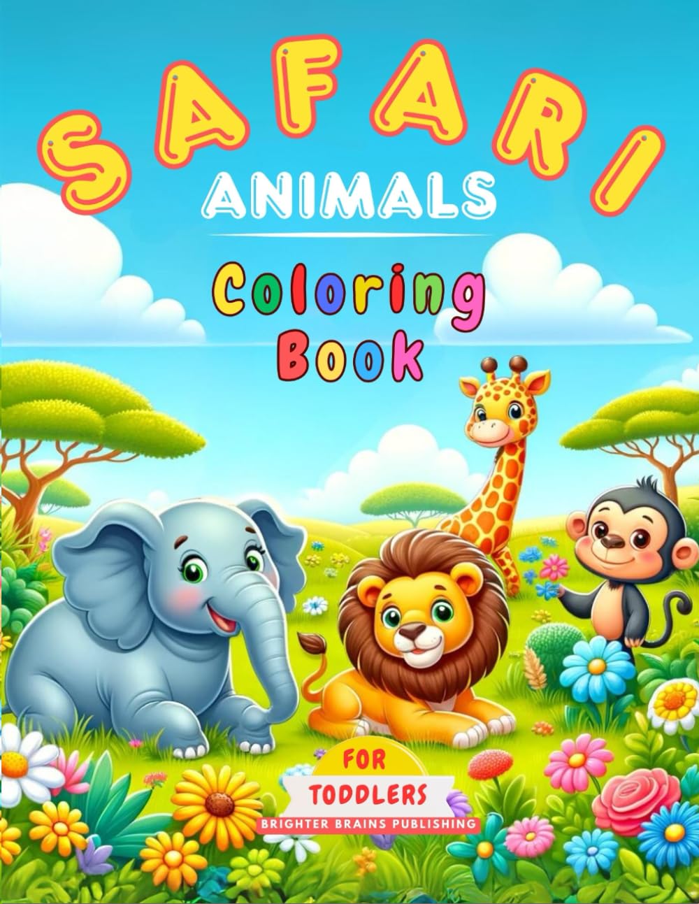 Safari Coloring Book For Toddlers: Little Explorers' Safari Adventure