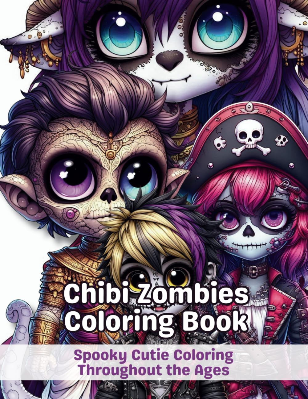Chibi Zombies Coloring Book: Spooky Cutie Coloring Throughout the Ages - A timeless journey featuring adorable creepy creatures (Varius Chronicles' ..