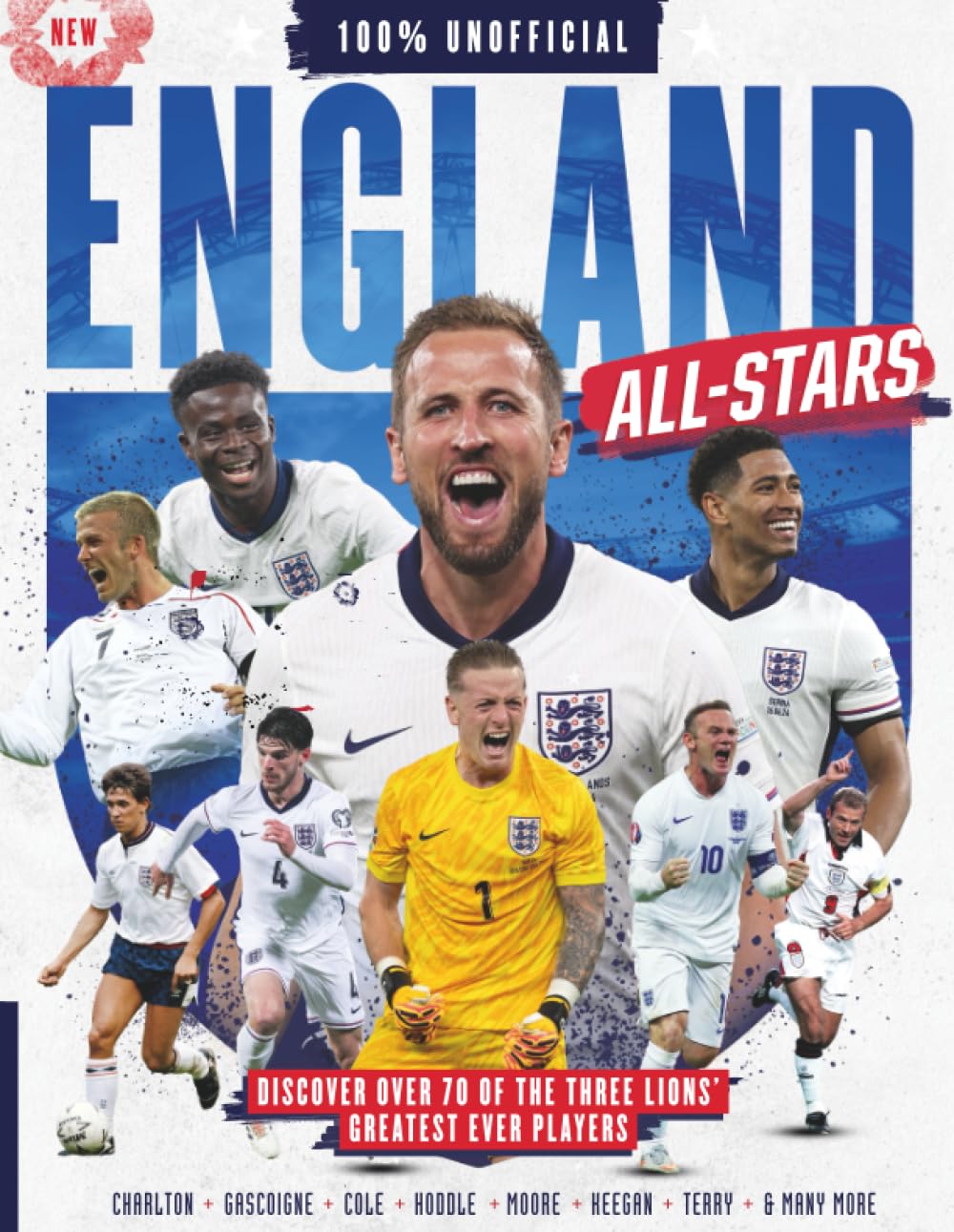 England All Stars: Relive the greatest players and moments in England history, from Bobby Moore to Harry Kane, with iconic goals, legendary matches and unforgettable Three Lions stories.