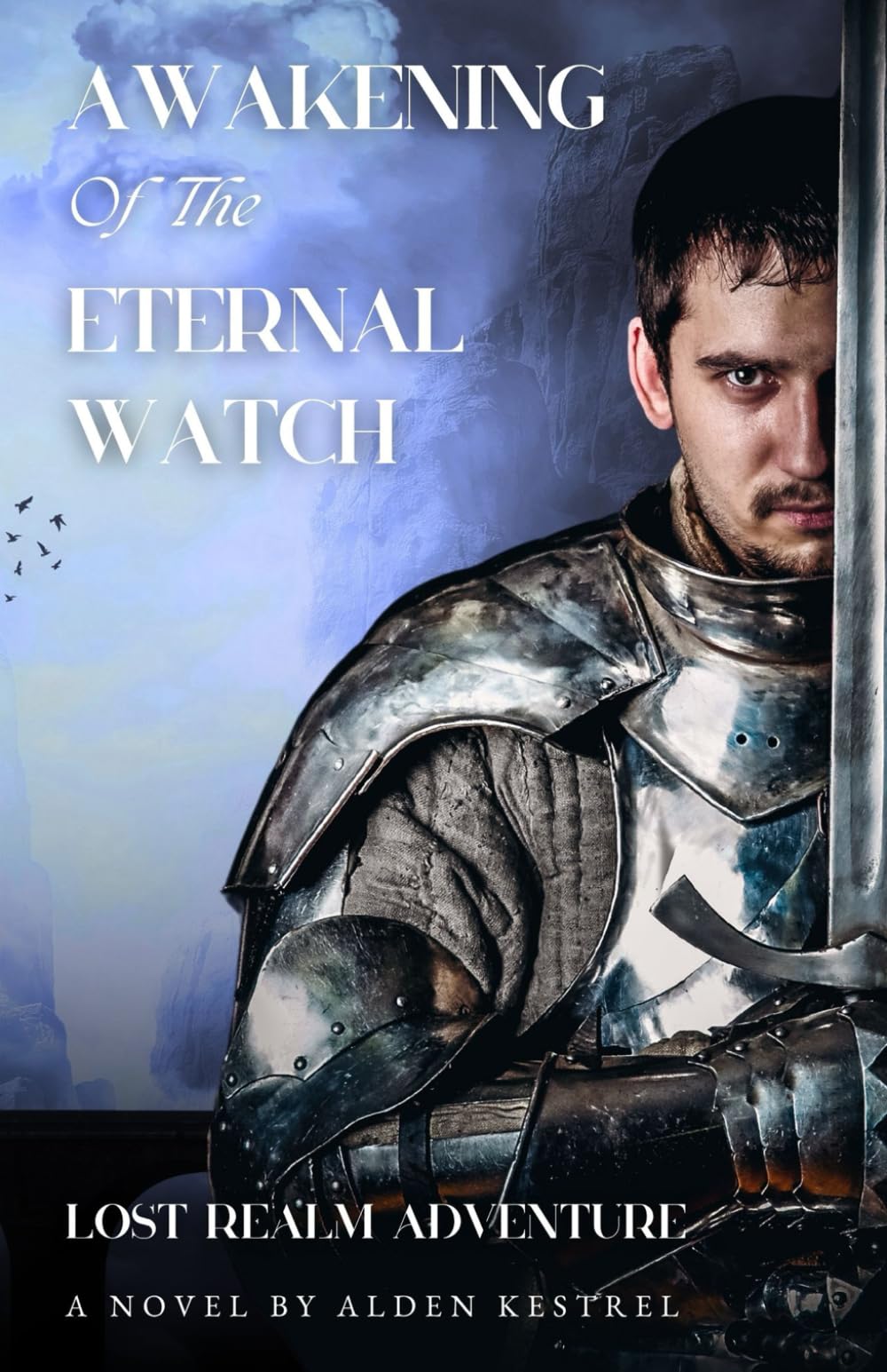 Awakening of the Eternal Watch (The Awakened Realm, 2): Lost Realm Adventure