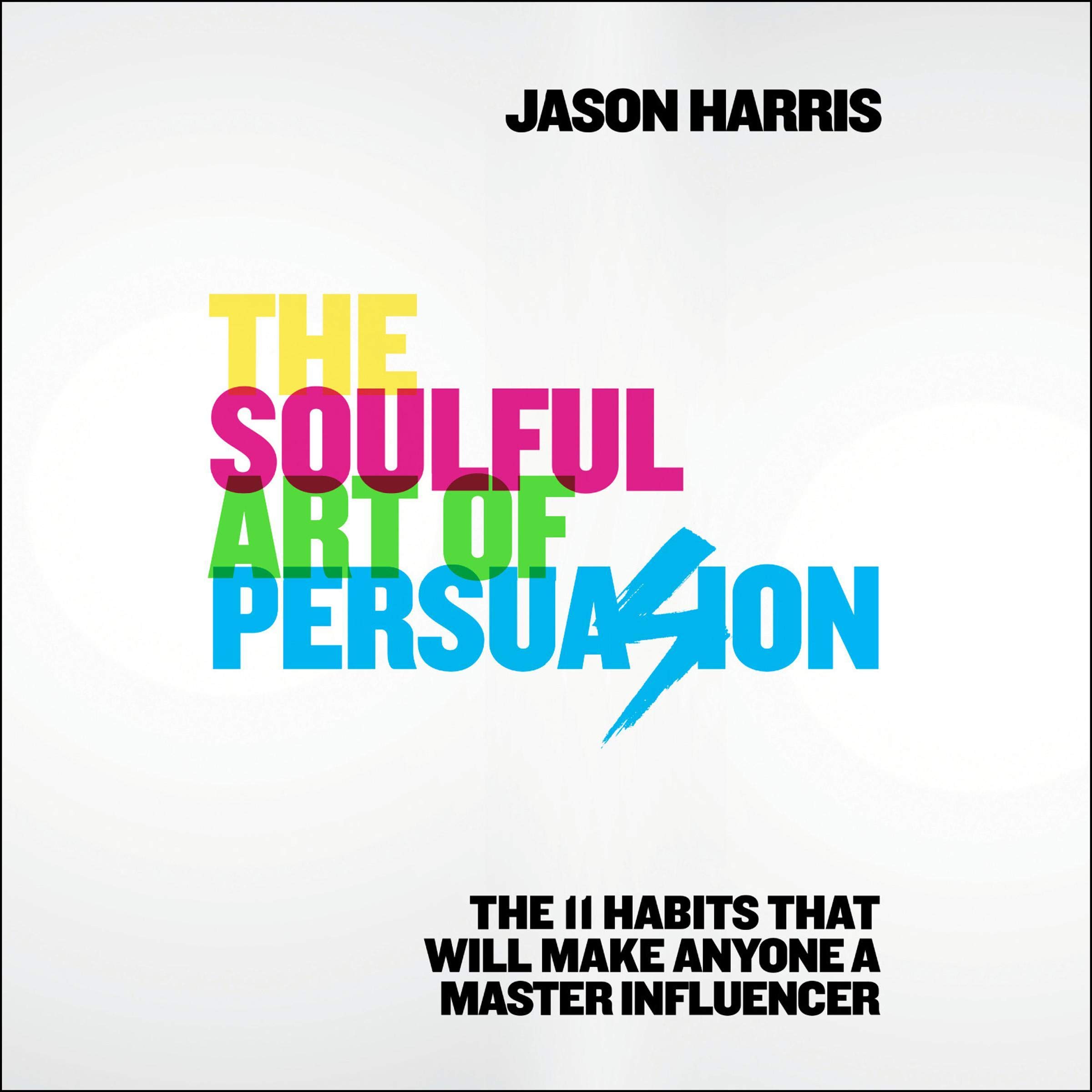 Cover art for The Soulful Art of Persuasion