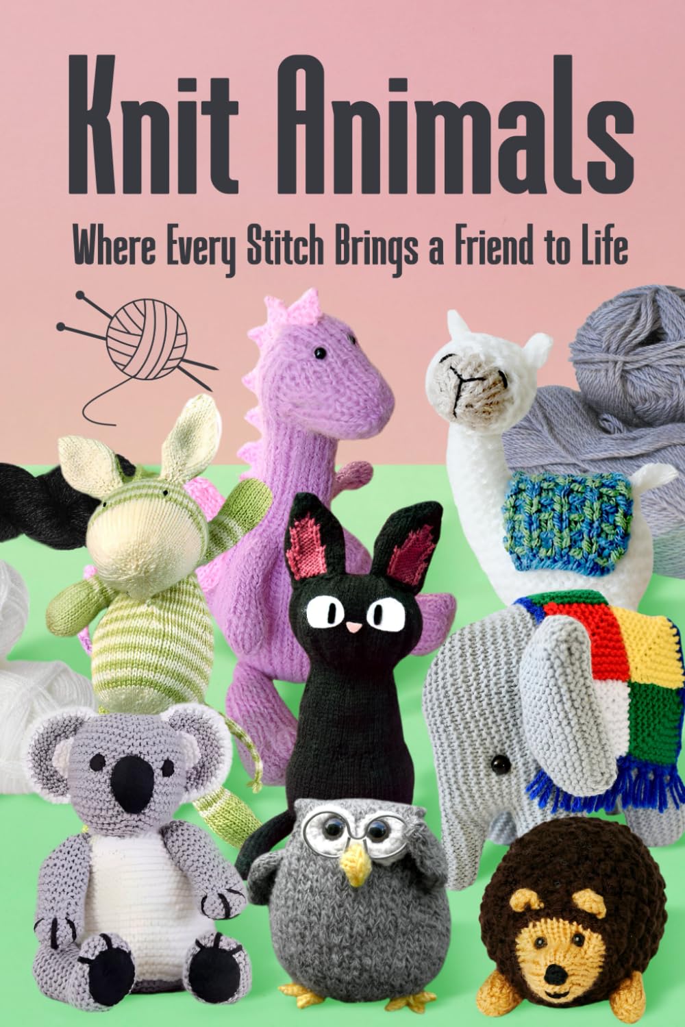 Knit Animals: Where Every Stitch Brings a Friend to Life