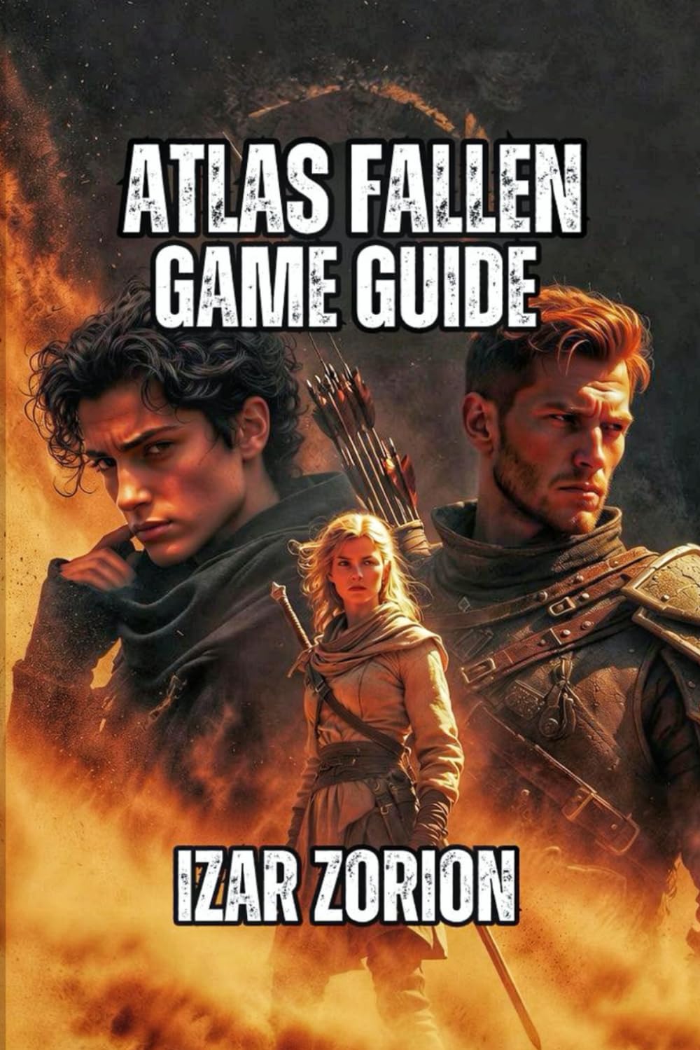 Atlas Fallen Game Guide: Master Momentum, Dominate Combat, and Conquer Every Boss