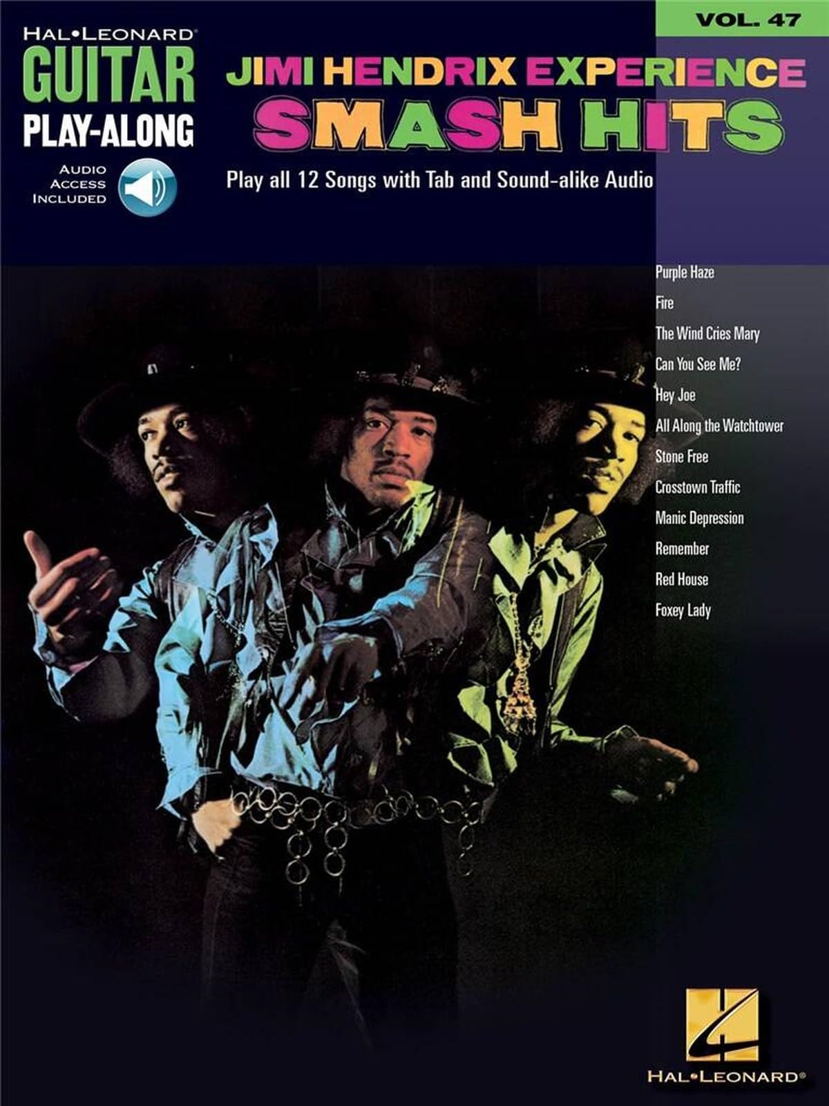 Guitar Play-Along Volume 47 Jimi Hendrix Experience Smash Hits Gtr Tab (Hal Leonard Guitar Play-Along, 47)