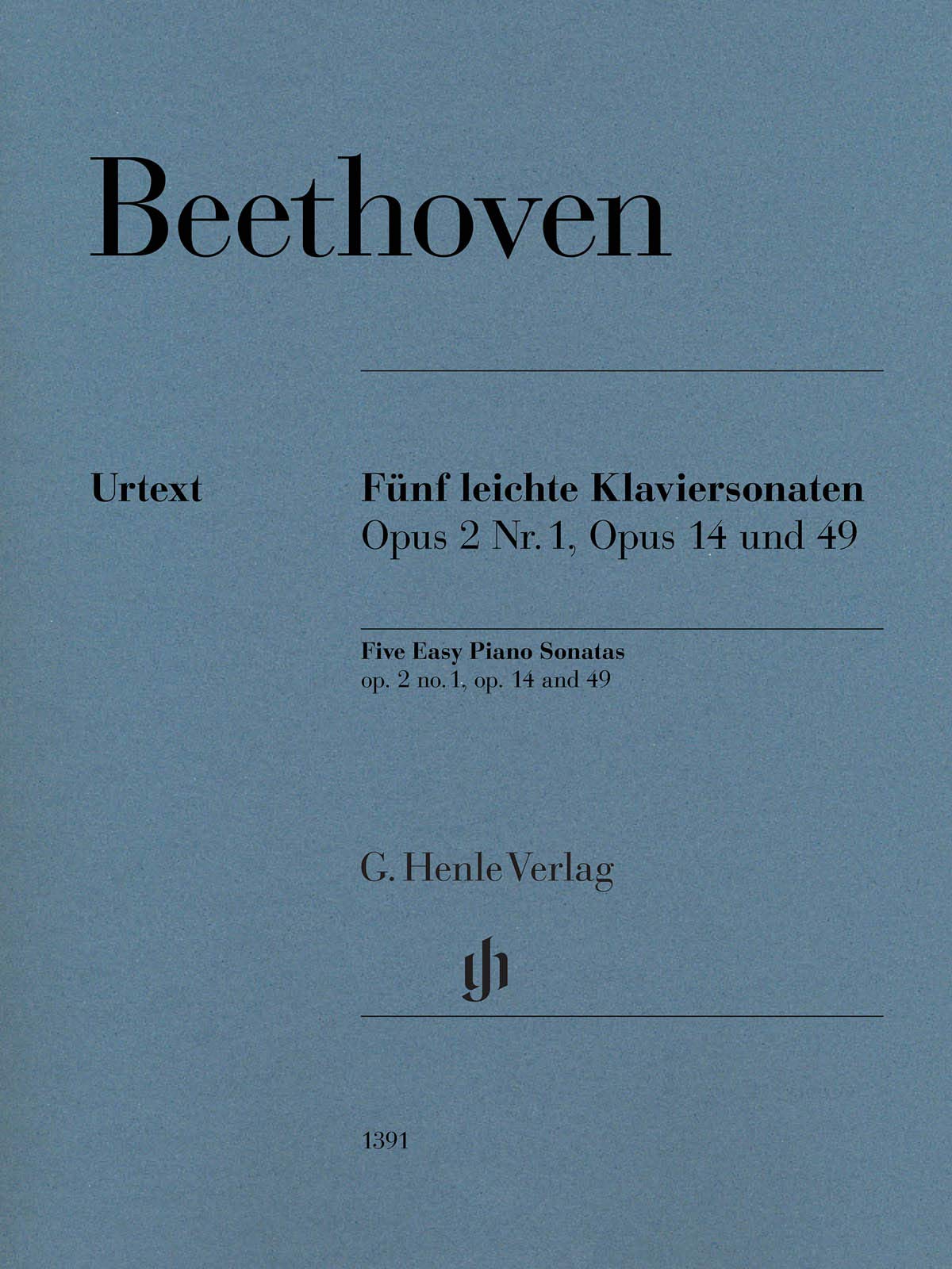 Fünf leichte Klaviersonaten op. 2 Nr. 1, op. 14 und op. 49: Klavier zu zwei Händen; Urtextausgabe