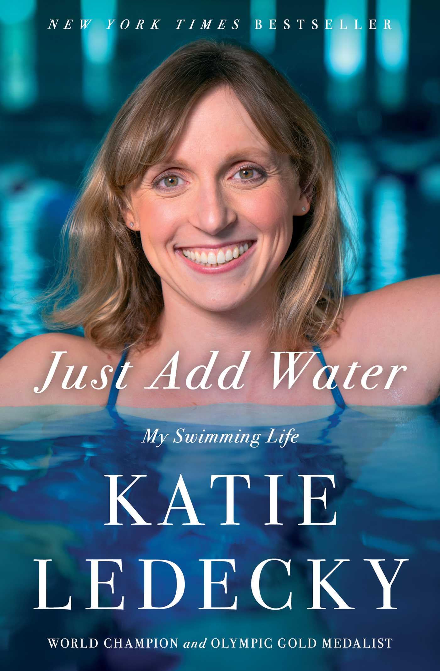 Just Add Water: My Swimming Life