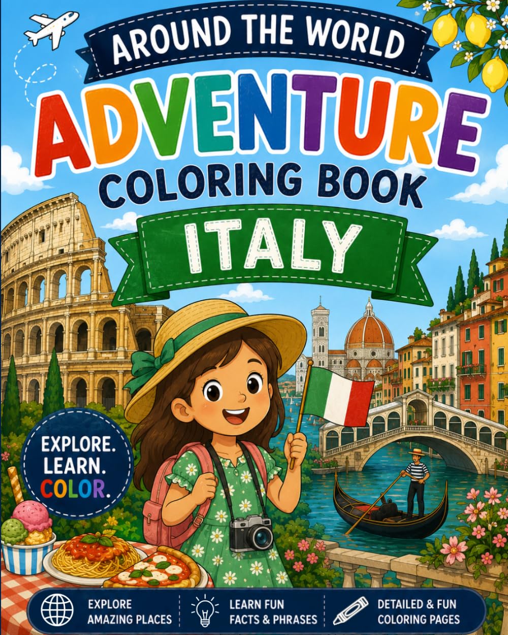 Around the World Adventure Coloring Book: Italy