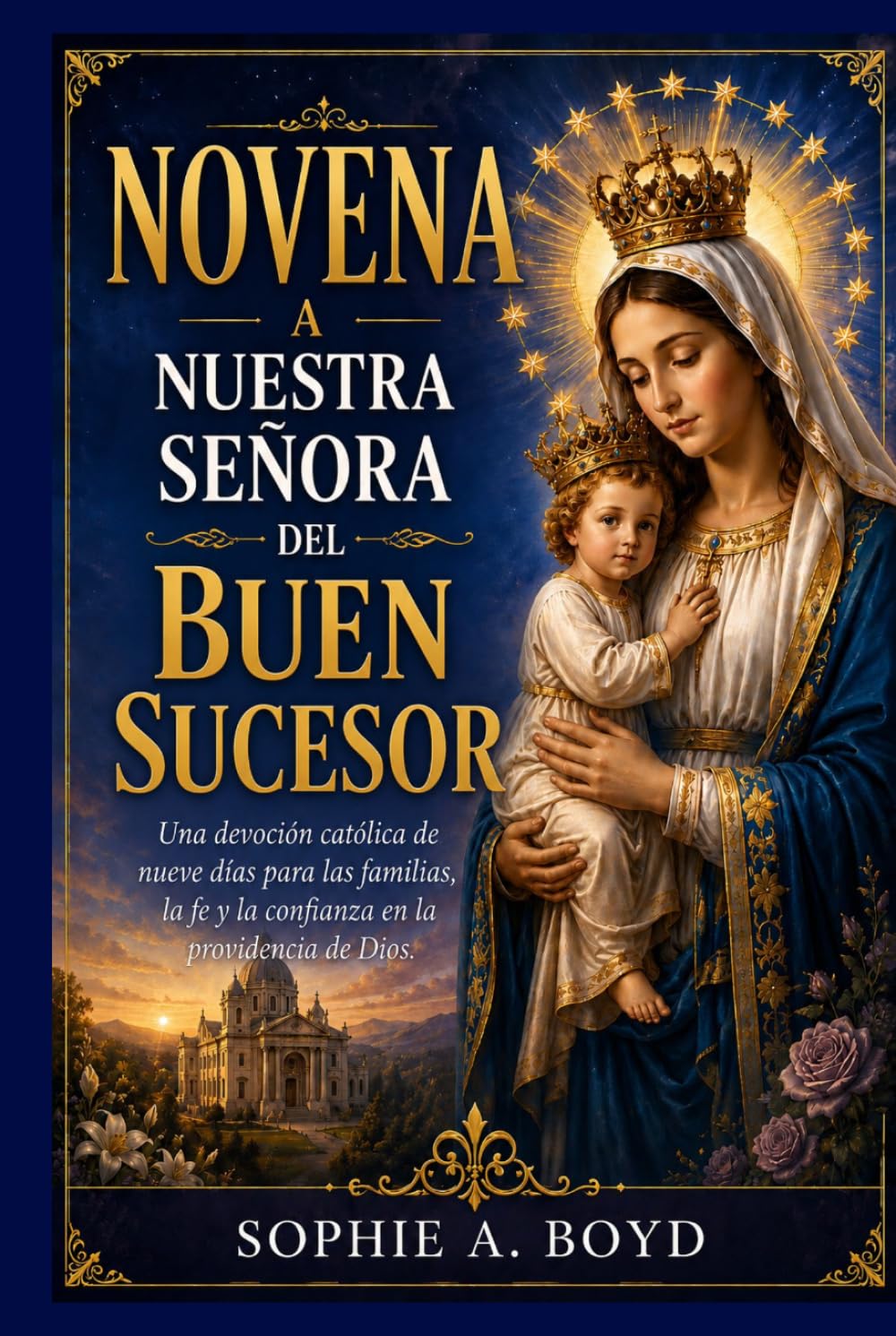 NOVENA A NUESTRA SEÑORA DEL BUEN SUCESOR