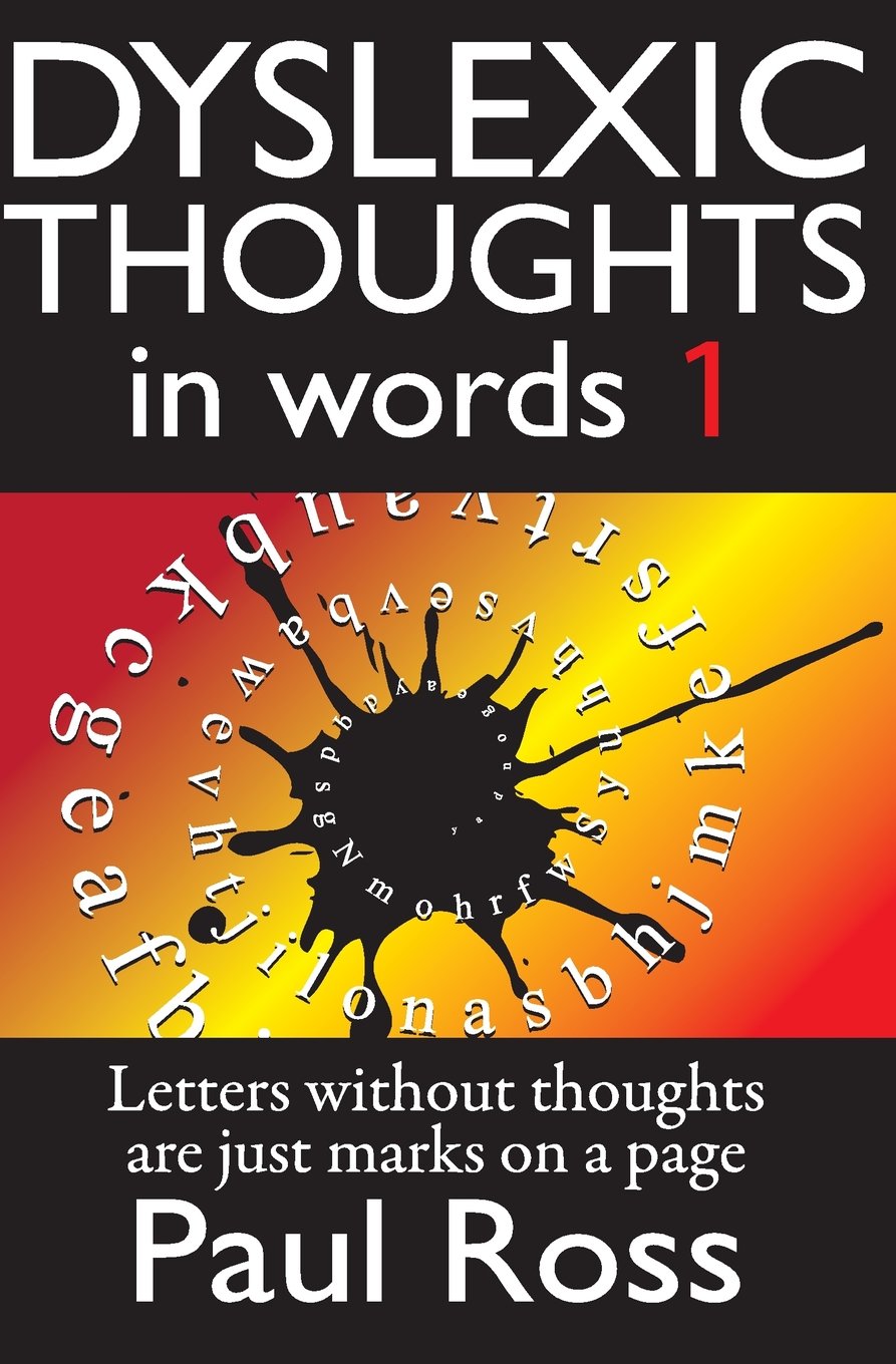Dyslexic Thoughts in Words.1.: Volume 1 (Dyslexic Thought in Words)