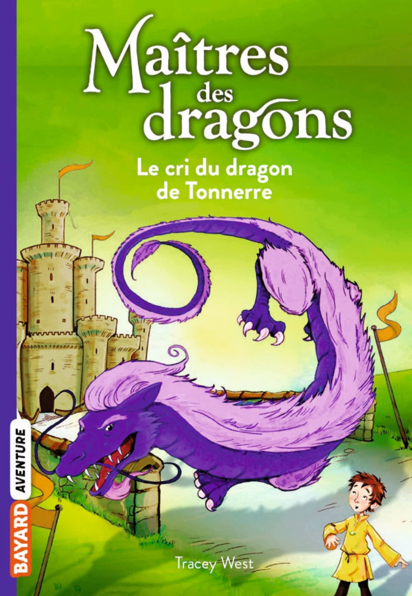Maîtres des dragons, Tome 08: Le cri du dragon du Tonnerre