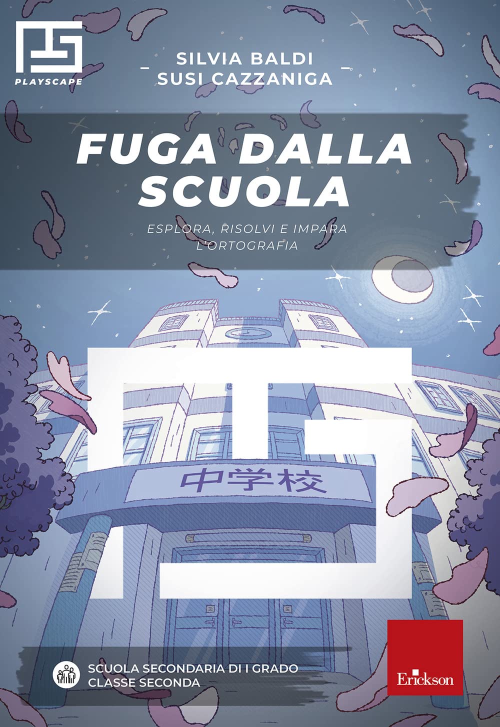 Fuga Dalla Scuola. Esplora, Risolvi E Impara L'ortografia. Playscape. Per La Scuola Media - 4