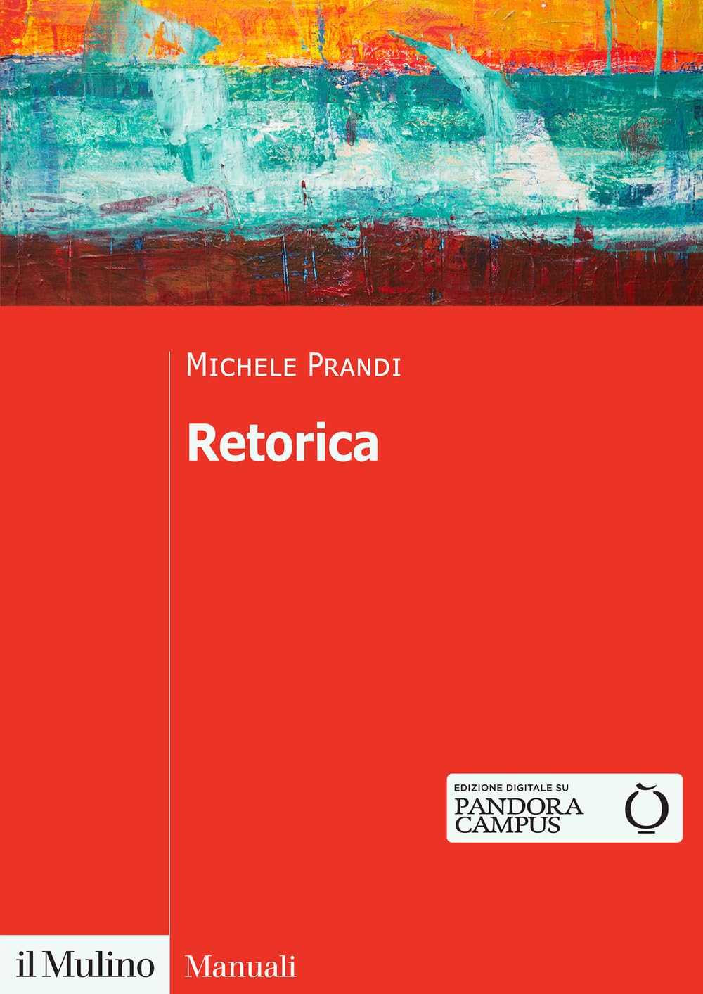 Retorica. Una disciplina da rifondare