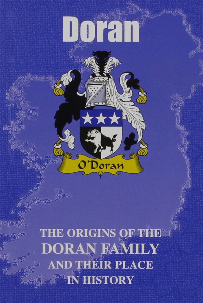 Doran: The Origins of the Doran Family and Their Place  by Iain Gray PAPERBACK