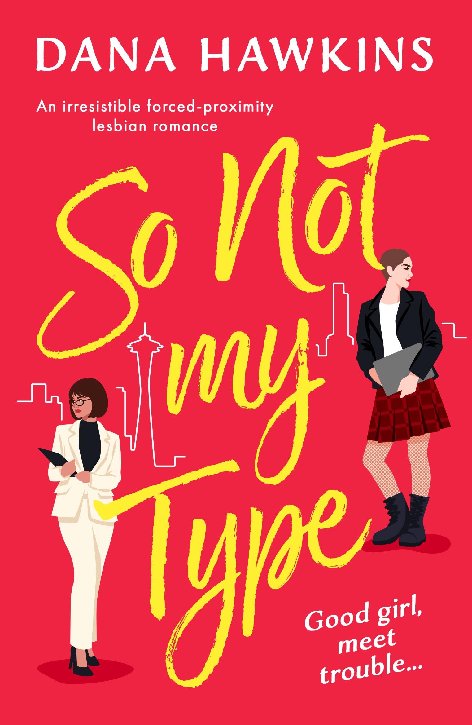 So Not My Type: An irresistible forced-proximity lesbian romance: 3 (Single in Seattle)