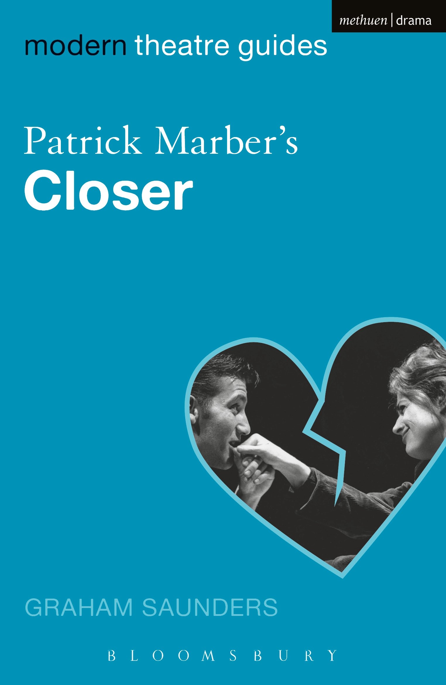 Patrick Marber's Closer (Modern Theatre Guides)
