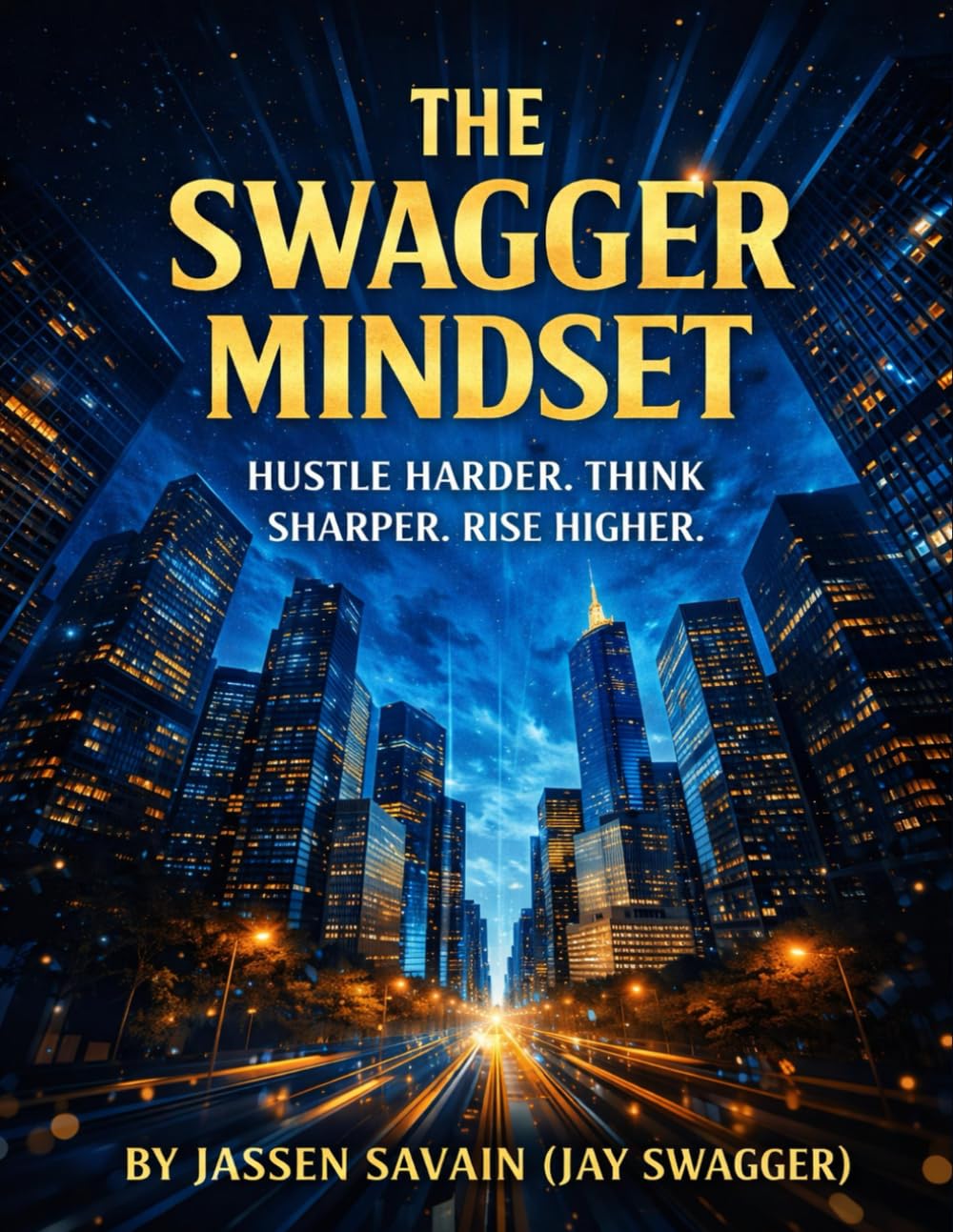 The Swagger Mindset