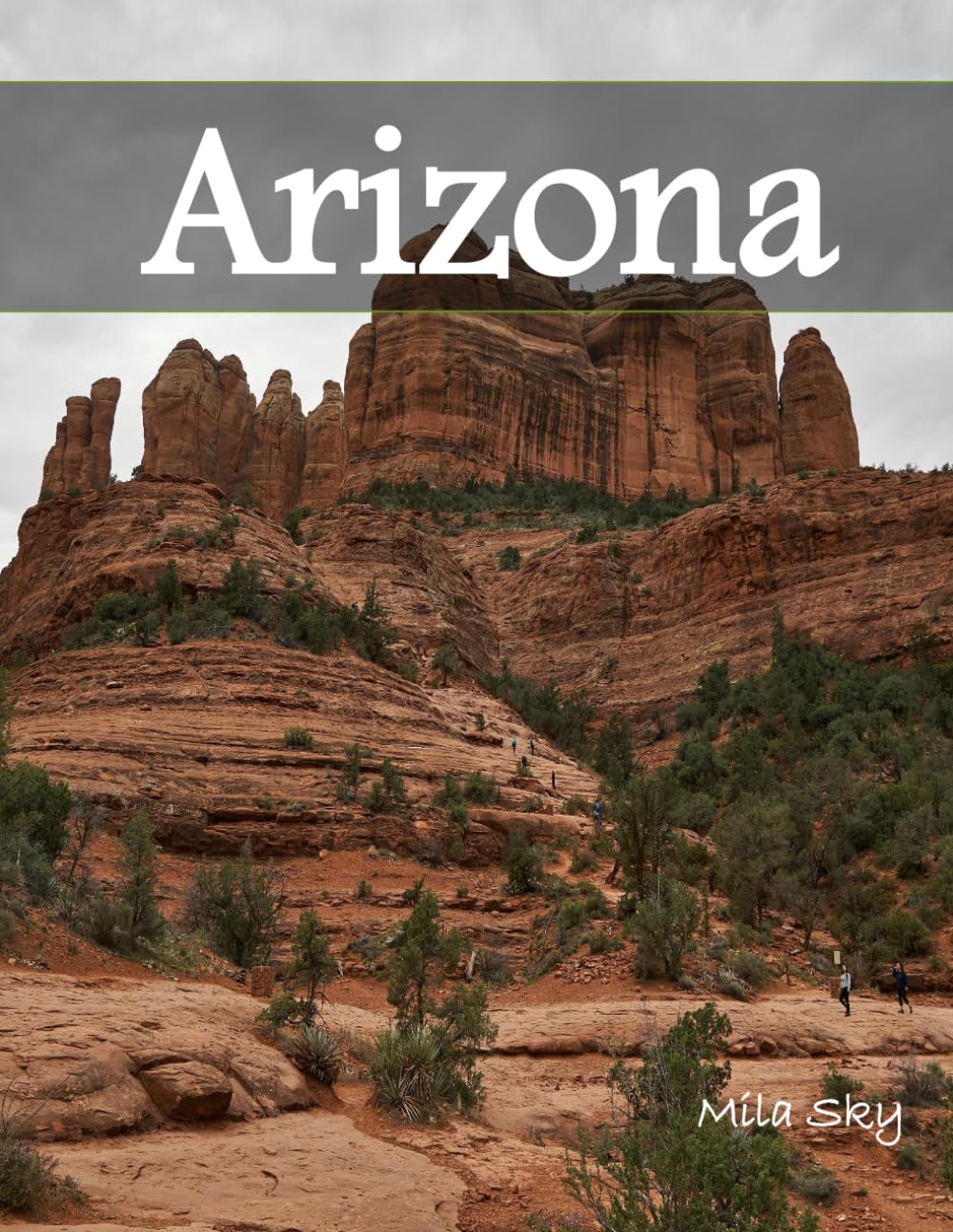 Arizona: A Luxury Coffee Table Book of Iconic Landmarks