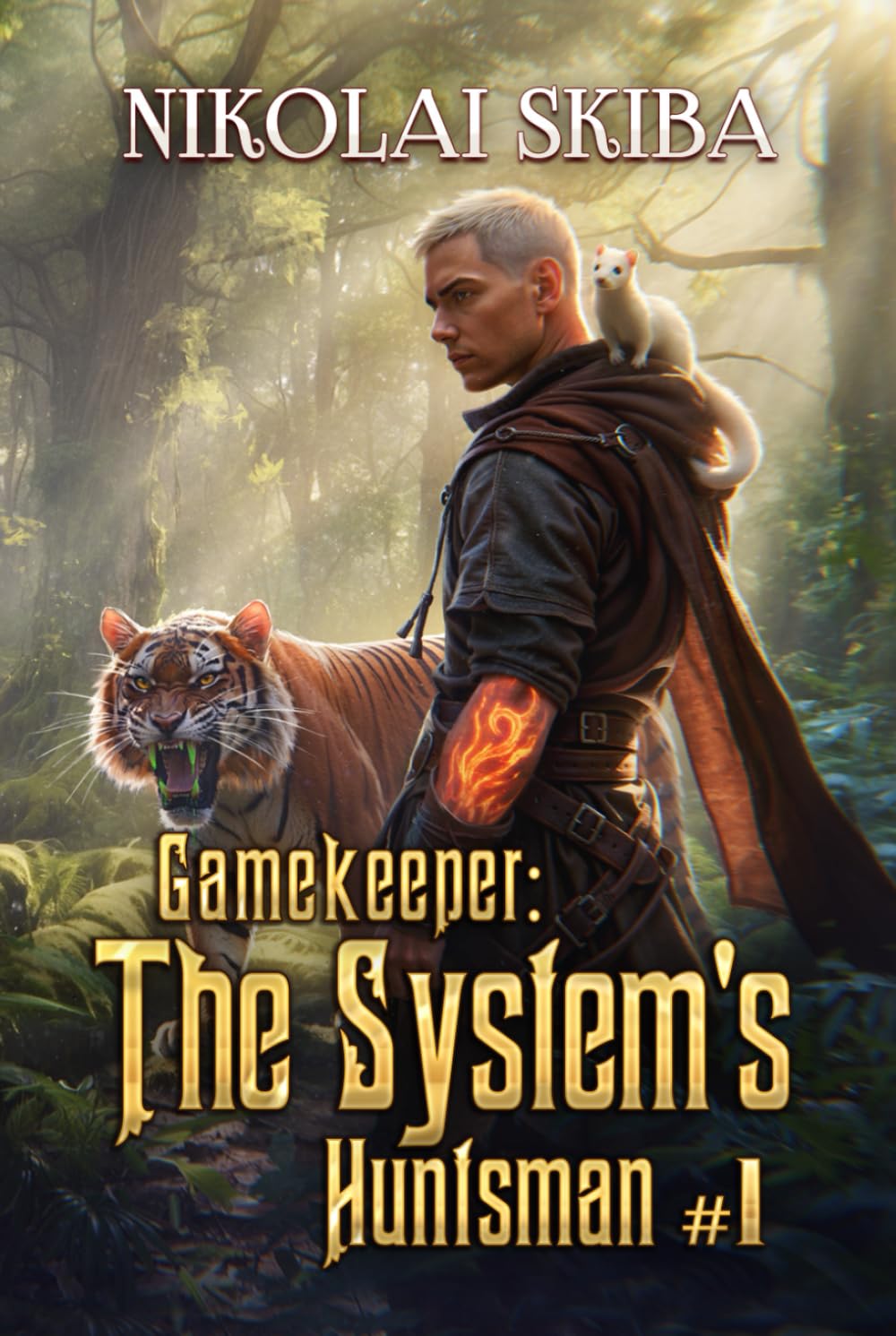 Gamekeeper: The System’s Huntsman (Book #1): A Progression Fantasy Survival Series
