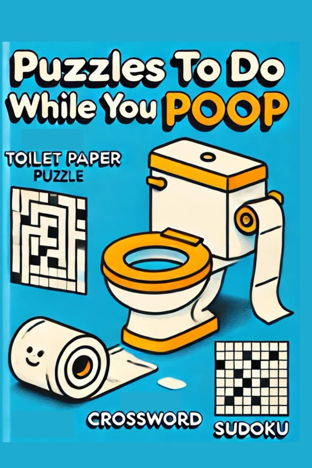 Puzzles to do while you POOP: A great gift idea for the dad that POOPs