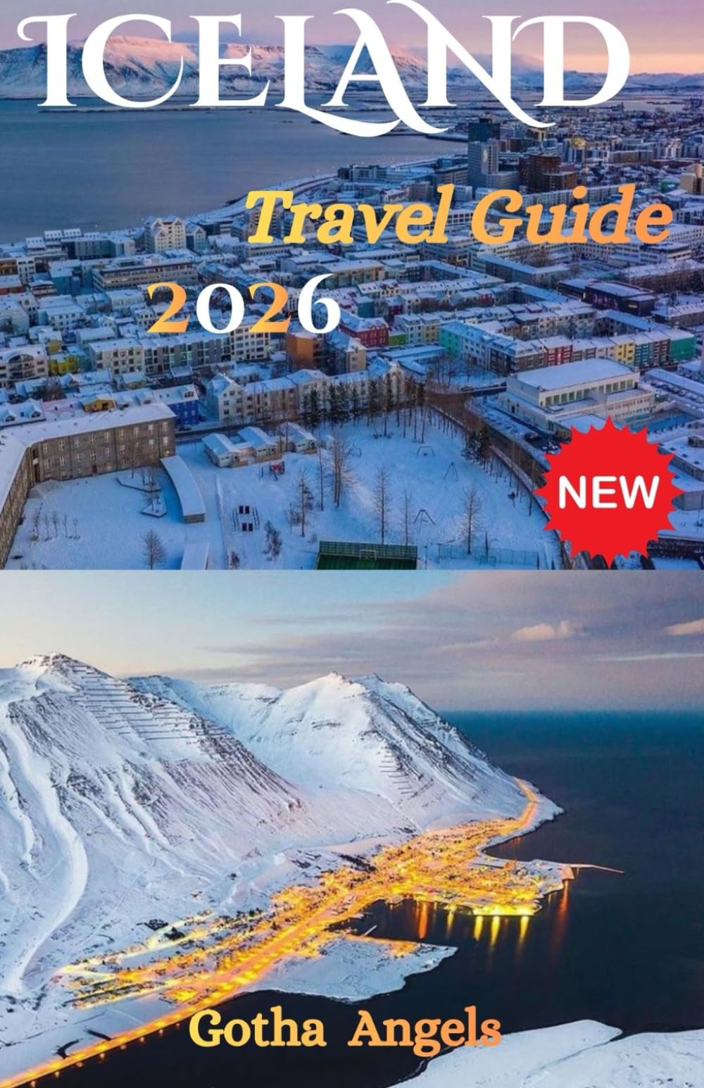 Iceland Travel Guide 2026