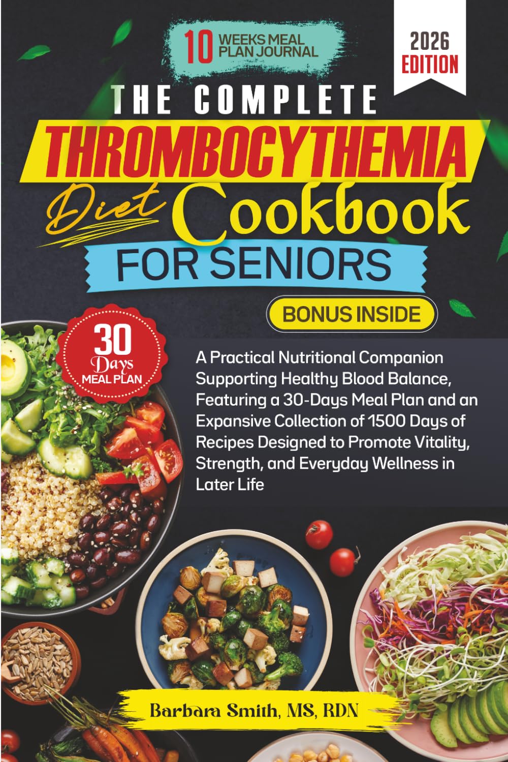 THE COMPLETE THROMBOCYTHEMIA DIET COOKBOOK FOR SENIORS