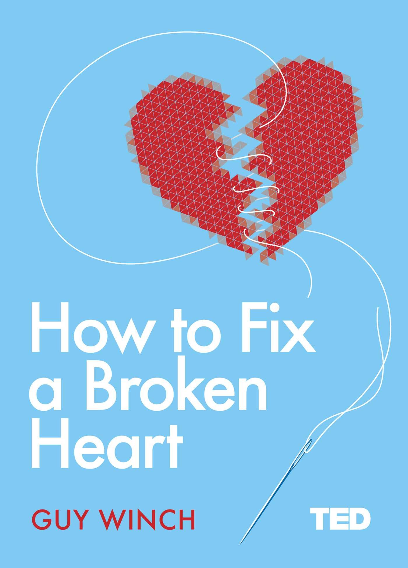 Buy How to Fix a Broken Heart (TED 2) — BookShops.in