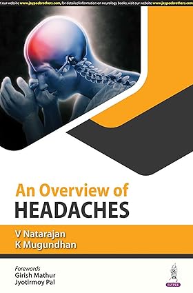 AN OVERVIEW OF HEADACHES