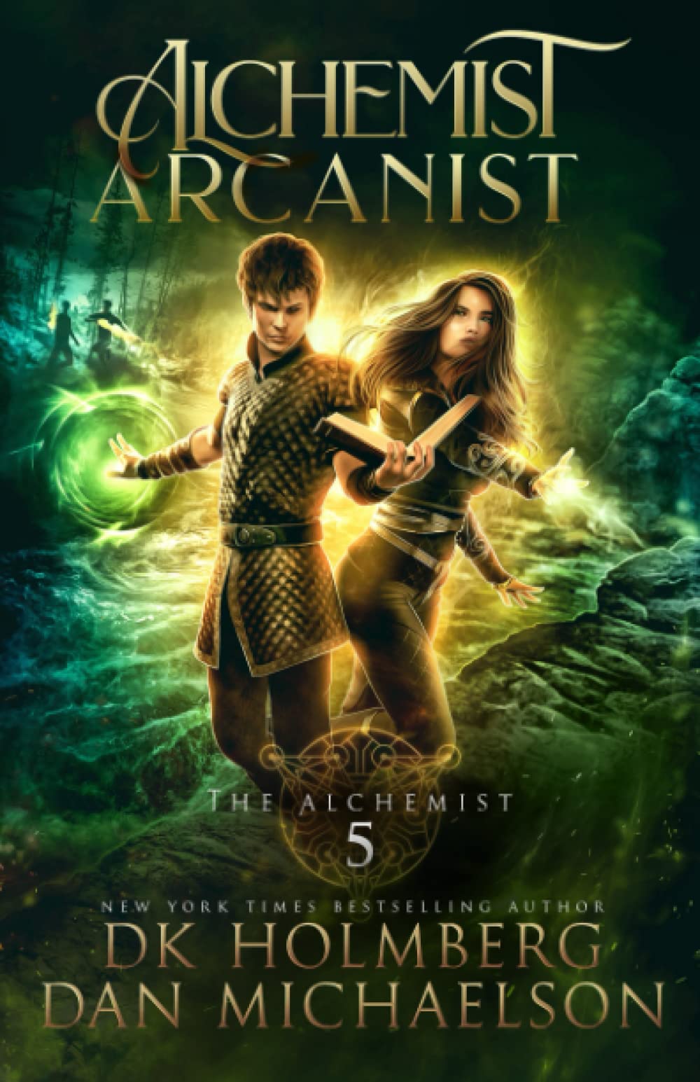 Alchemist Arcanist: 5 (The Alchemist)